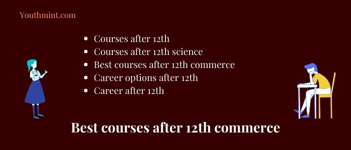 Best courses after 12th commerce
