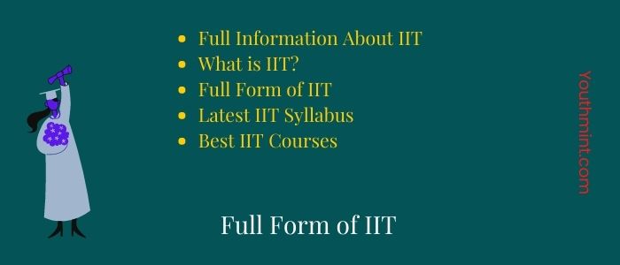 Full Form of IIT