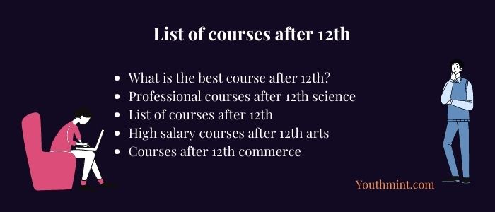 List of courses after 12th