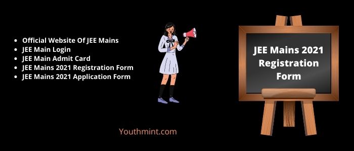 JEE Mains Registration Form