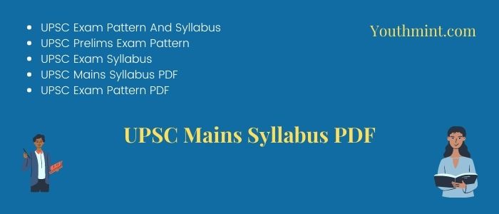UPSC Mains Syllabus PDF