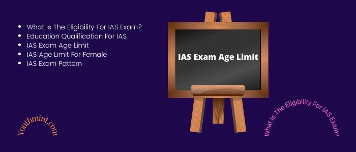IAS Exam age limit