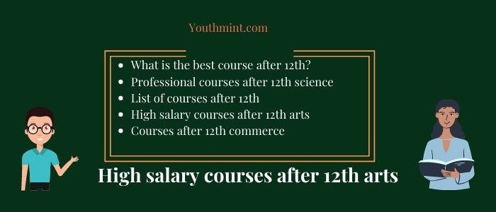 High salary courses after 12th arts