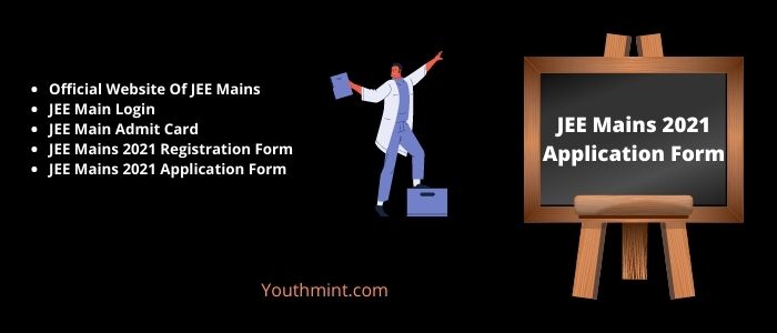 JEE Mains  Application Form