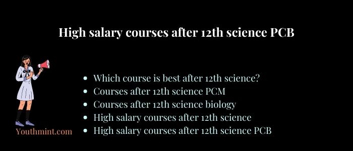 High salary courses after 12th science PCB