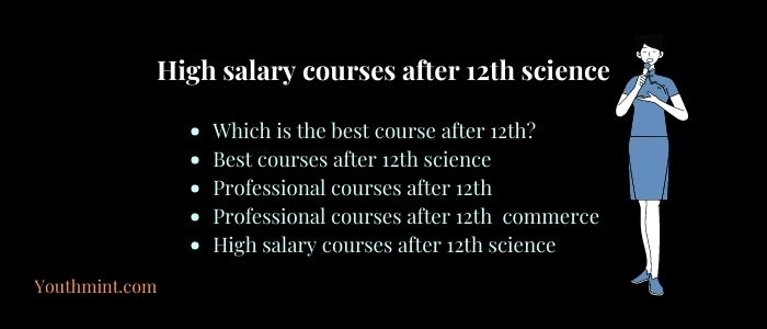 High salary courses after 12th science