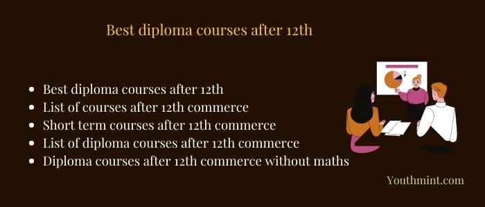 Best diploma courses after 12th
