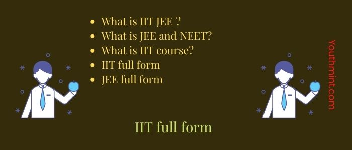 IIT full form