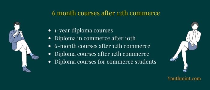 6 month courses after 12th commerce