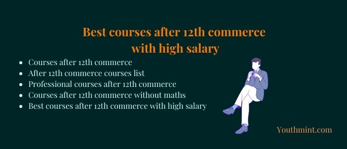 Best courses after 12th commerce with high salary