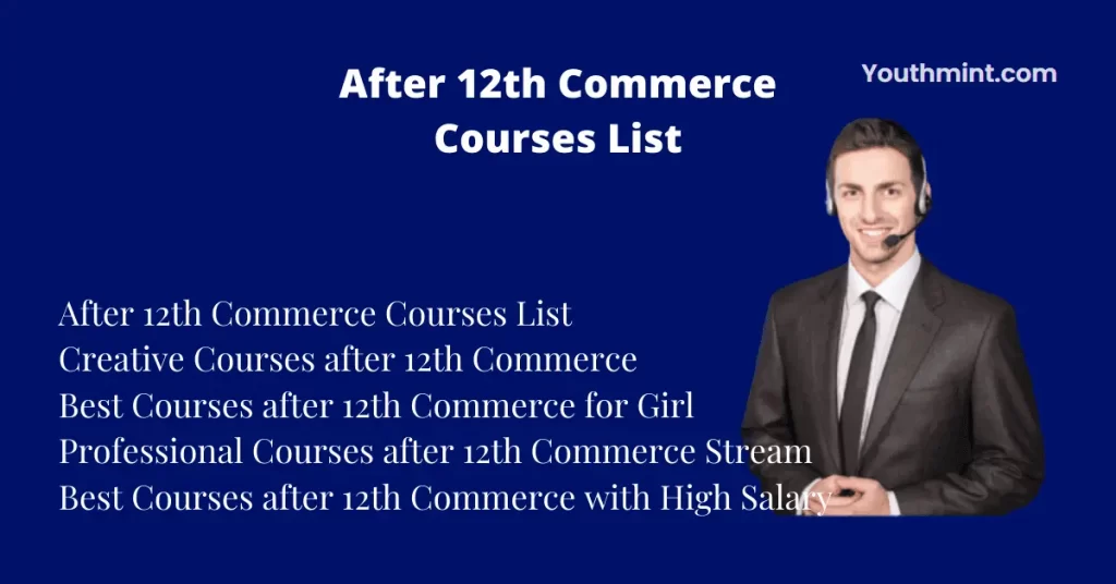 After 12th Commerce Courses List for Girl Students