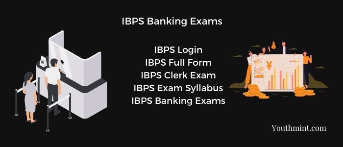 IBPS Banking Exams