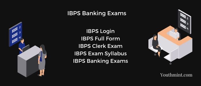 IBPS Banking Exams