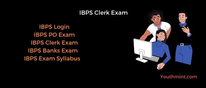IBPS Clerk Exam