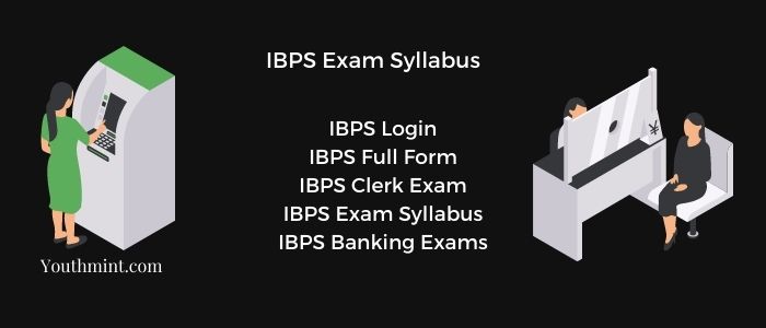 IBPS exam syllabus