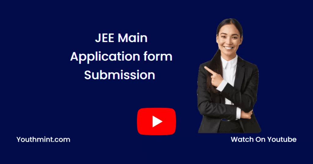 JEE Main Application form Submission