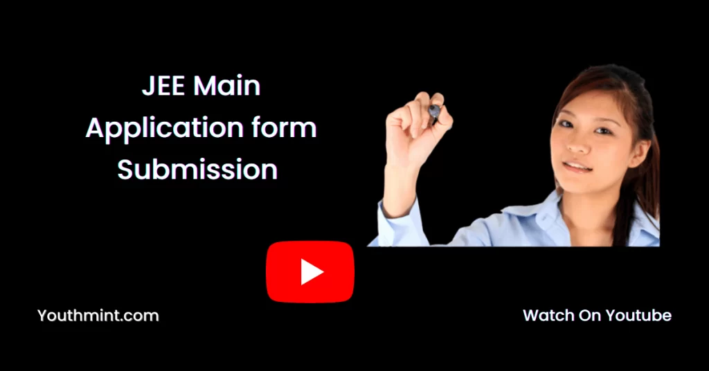 JEE Main Application form Submission-2