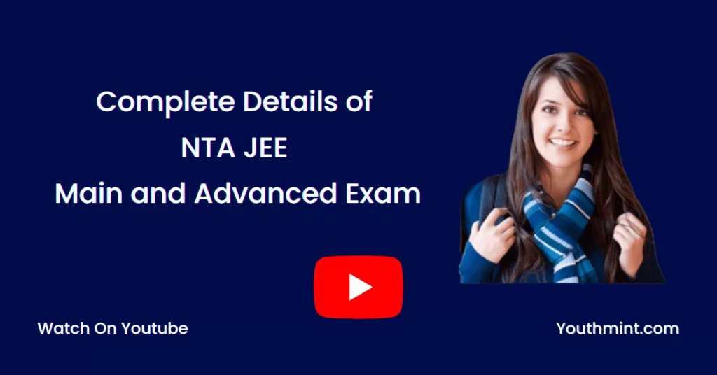 NTA JEE Main and  JEE Advanced Exam