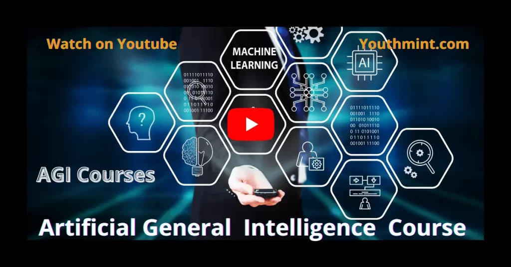Artificial General Intelligence Course-02