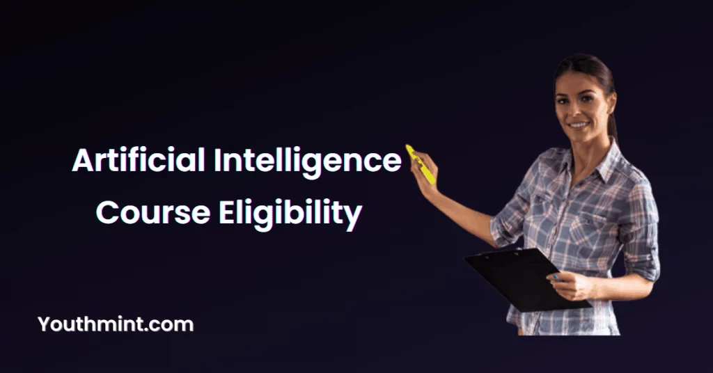 Artificial Intelligence Course Eligibility