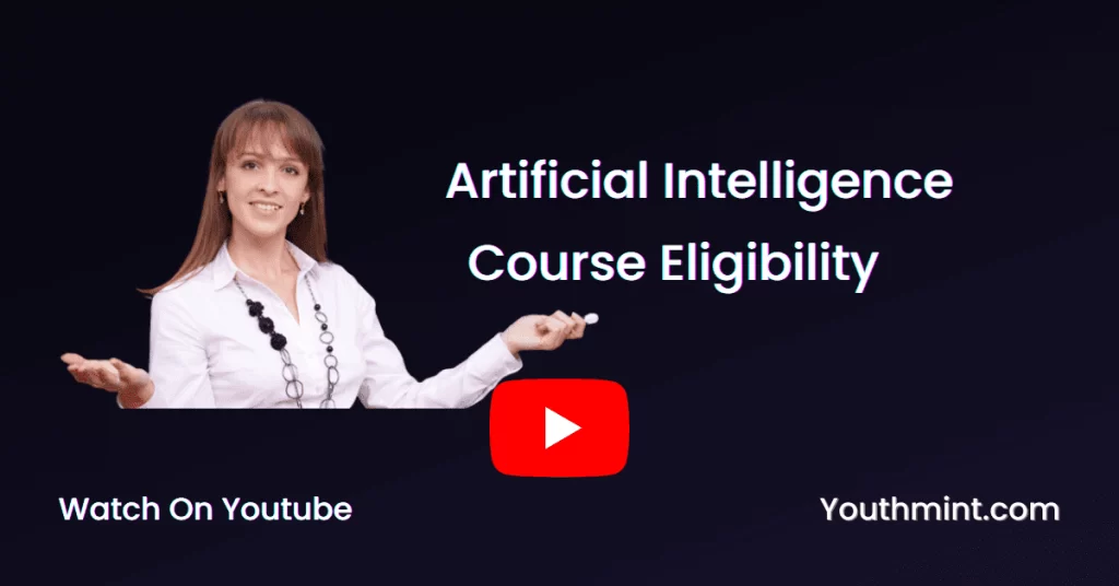 Artificial Intelligence Course Eligibility 