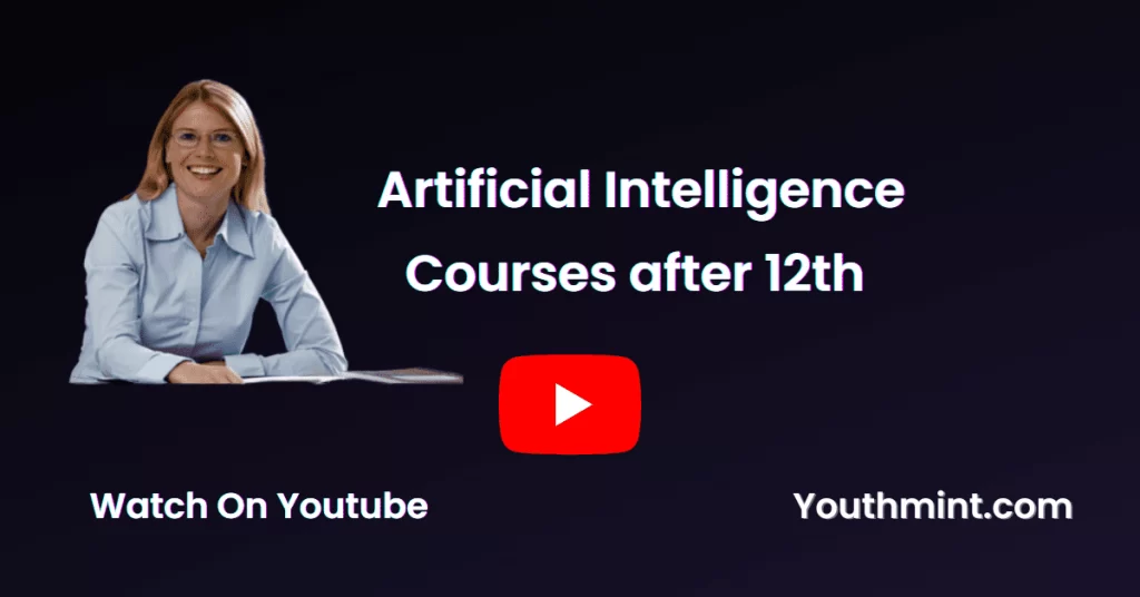 Artificial Intelligence Courses after 12th-01