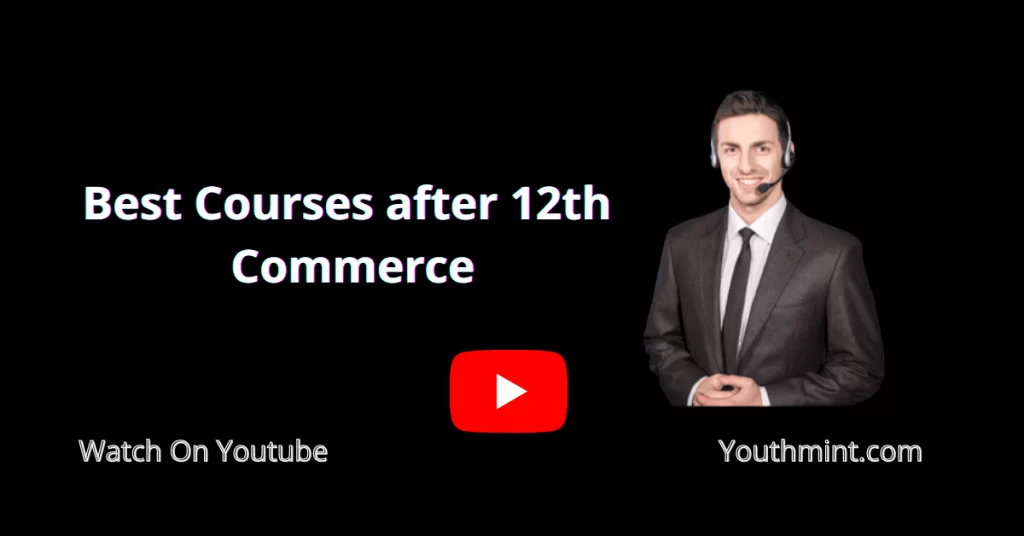 Best Courses after 12th Commerce
