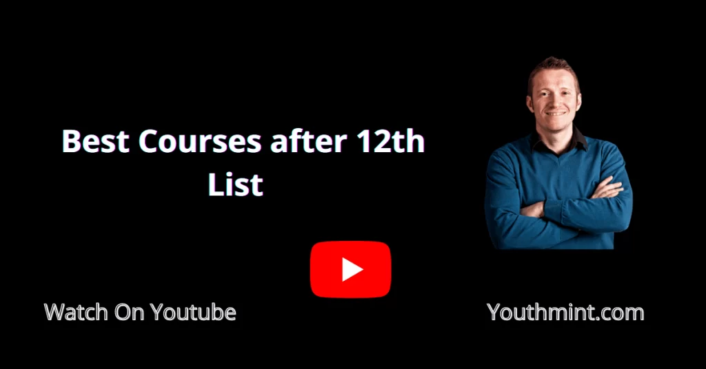 Best Courses after 12th list