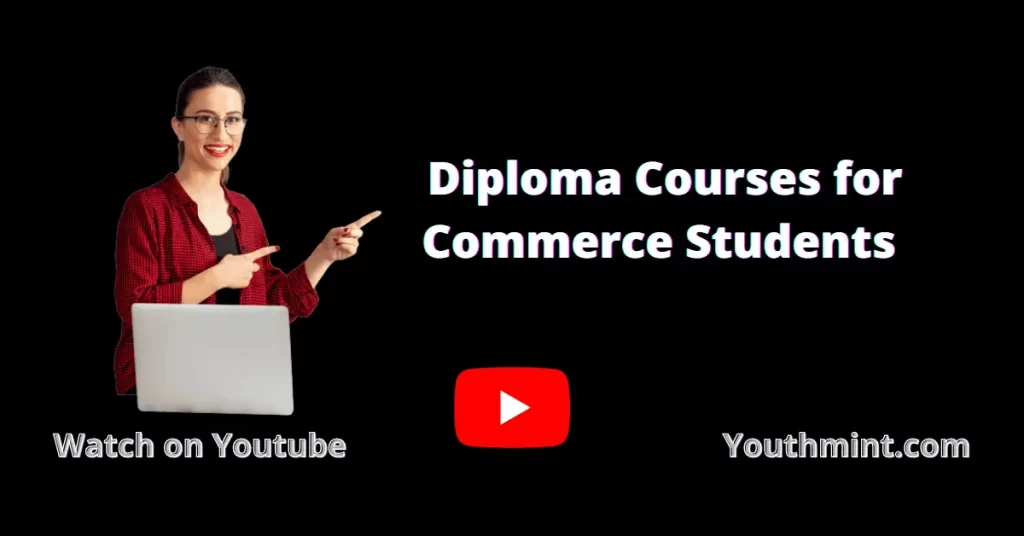 Best Diploma courses for commerce students