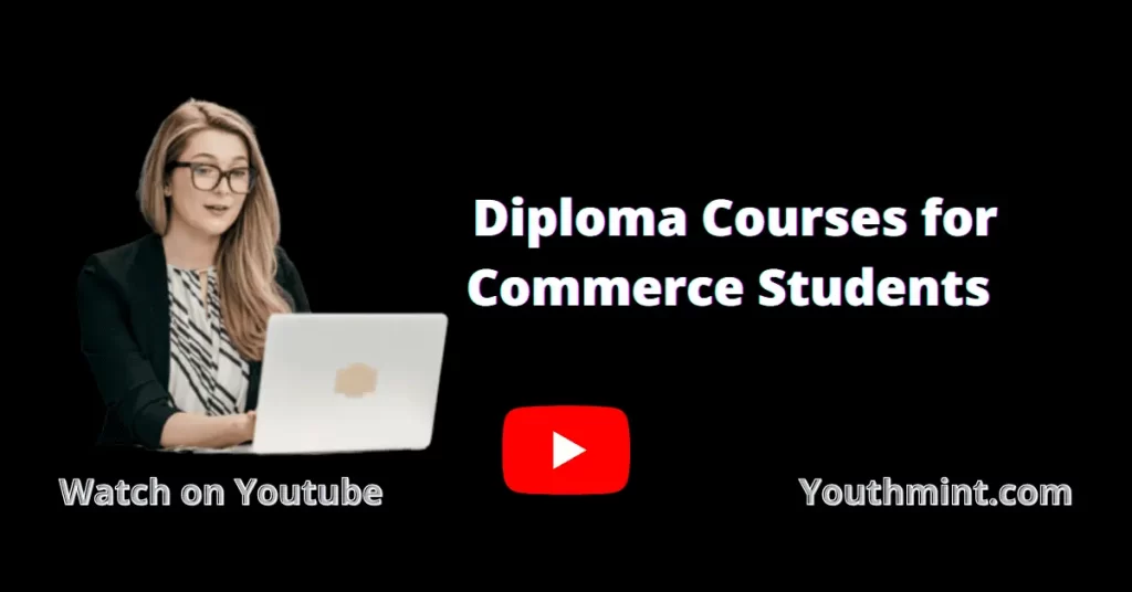 Best Diploma courses for commerce students