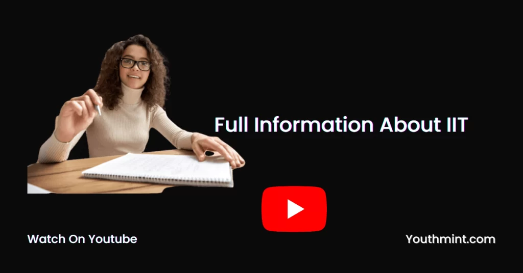 Full Information About IIT-2