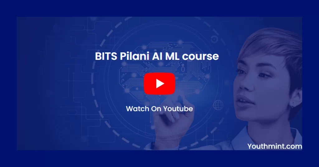 BITS Pilani AI ML Course