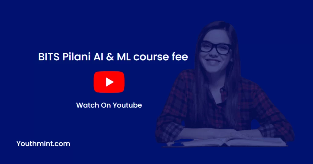 BITS Pilani AI & ML Course Fee
