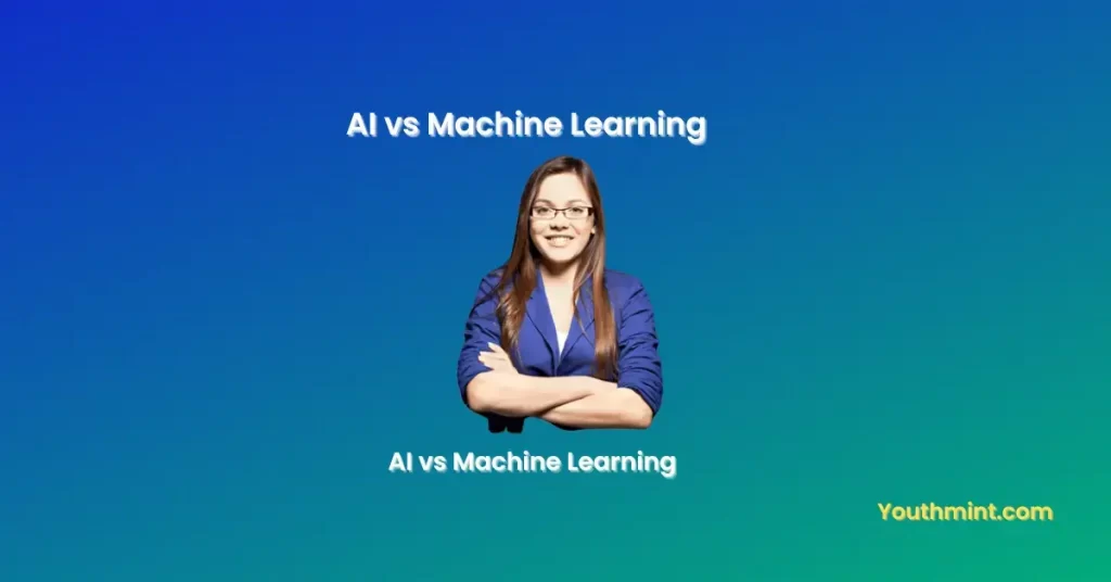 AI vs Machine Learning