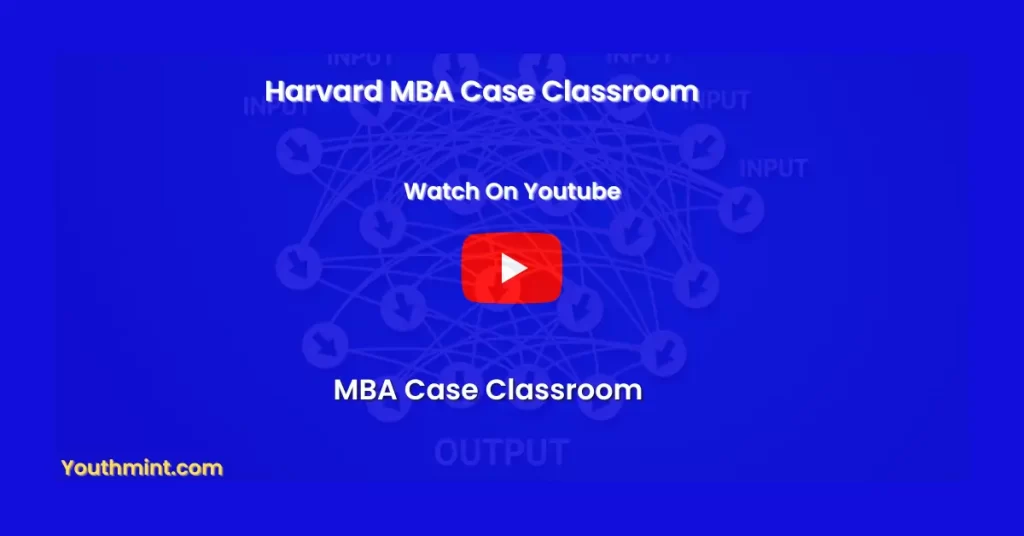 Harvard MBA Case Classroom