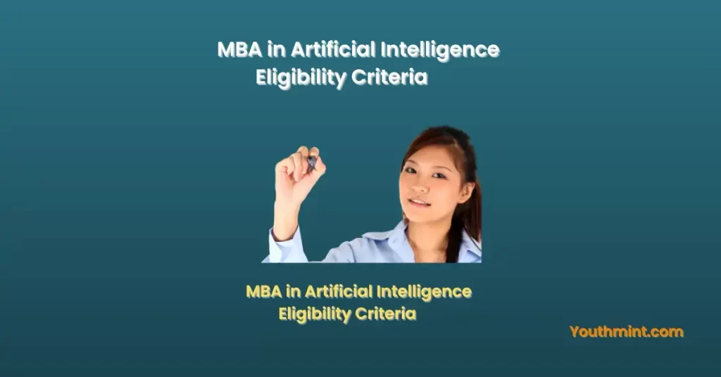 MBA in Artificial Intelligence Eligibility Criteria