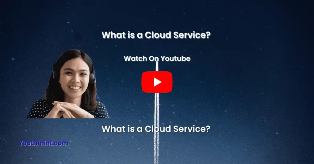 What is a cloud service? 