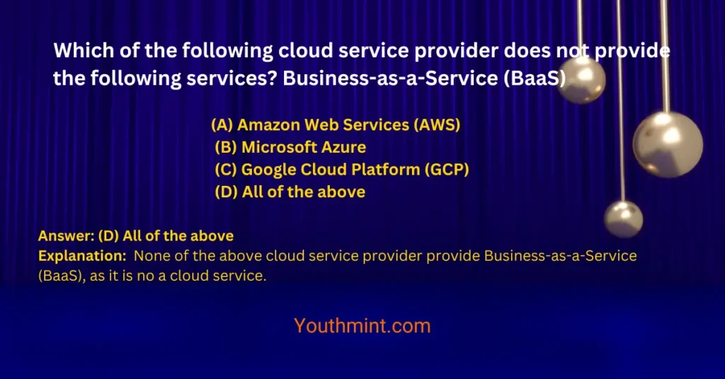 Which of the following cloud service provider does not provide the following services?